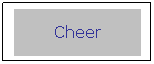 Text Box: Cheer
